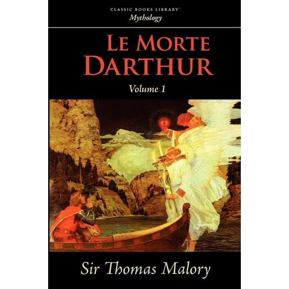 Le Morte Darthur, Vol. 1 (Paperback)