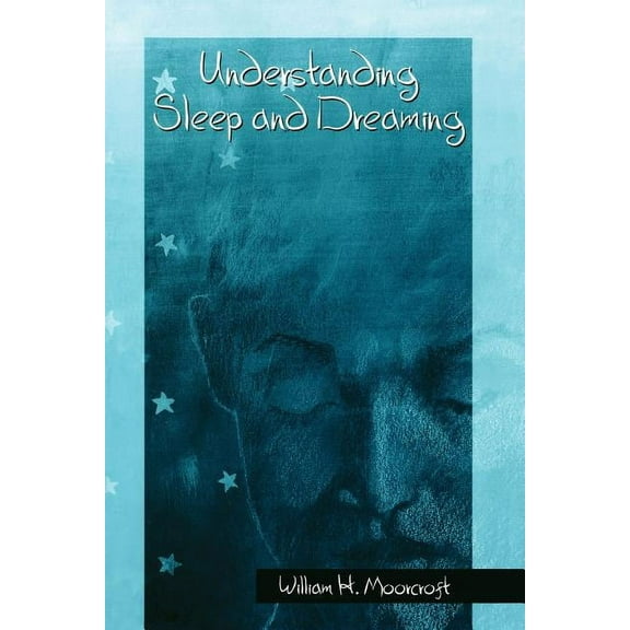 Springerlink Behavioral Science Understanding Sleep and Dreaming, (Paperback)