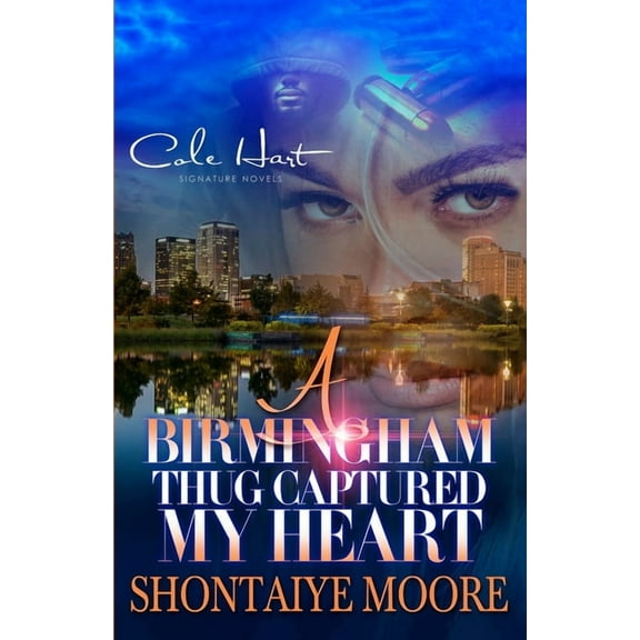 A Birmingham Thug Captured My Heart : An African American Romance (Paperback)