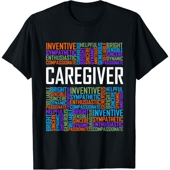 Proud Caregiver Words Caregiver Nurse Appreciation T-ShirtMen and women, Black T-shirt, size: Extra large S-4XL
