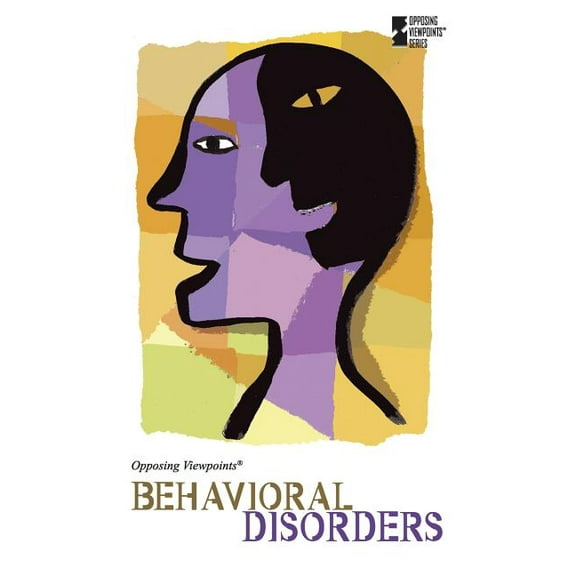 Opposing Viewpoints Behavioral Disorders, (Paperback)
