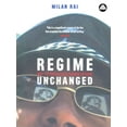 thumbnail image 1 of Pre-Owned Regime Unchanged: Why the War in Iraq Changed Nothing (Paperback) 0745321992 9780745321998, 1 of 1