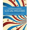 Understanding Social Welfare : A Search for Social Justice, Used [Paperback]
