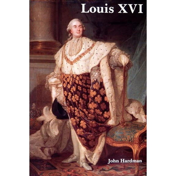 Louis XVI, (Paperback)