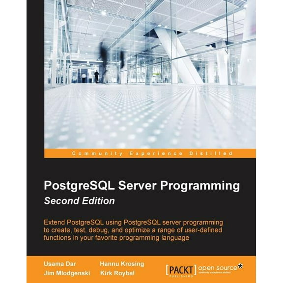 PostgreSQL Server Programming - Second Edition, (Paperback)