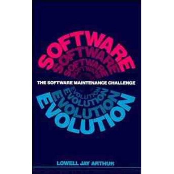 Pre-Owned Software Evolution: A Software Maintenance Challenge (Hardcover) 0471628719 9780471628712
