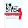 The Direct Option [Hardcover - Used]