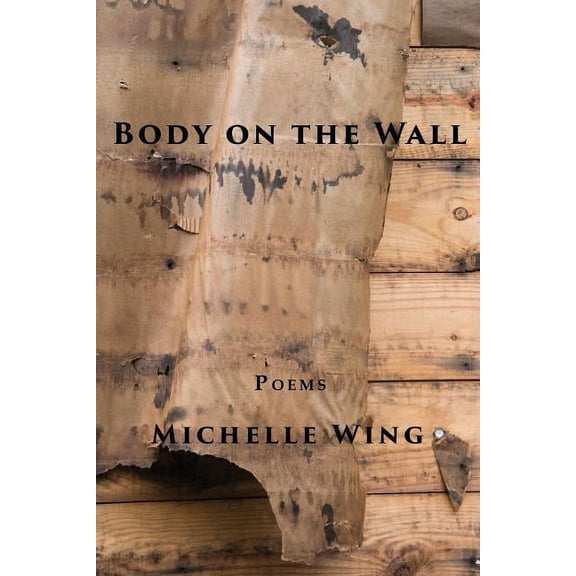 Body on the Wall, (Paperback)