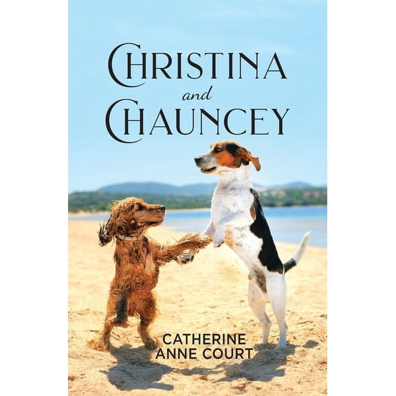 Christina and Chauncey (Paperback)