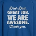 thumbnail image 3 of Instant Message - Dear Dad Great Job  - Men's Long Sleeve T-Shirt, 3 of 6