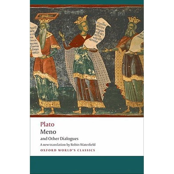 Pre-Owned Meno and Other Dialogues: Charmides, Laches, Lysis, Meno (Paperback) 0199555664 9780199555666