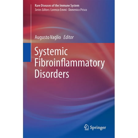 UPC: 9783319413471 | Rare Diseases of the Immune System: Systemic Fibroinflammatory Disorders (Hardcover)