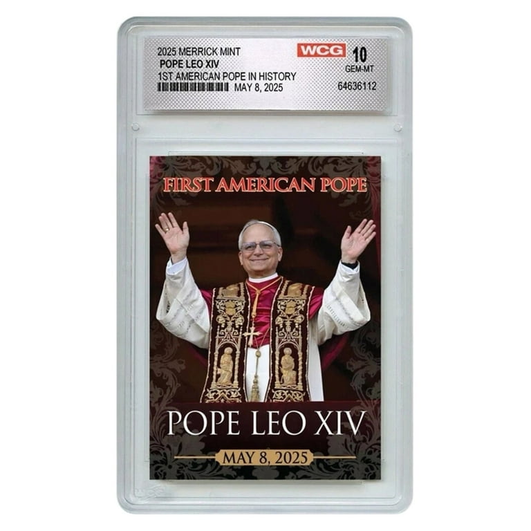 2025 Topps Now Pope Leo XIV 1st American Pope TCC Graded Gem Mint