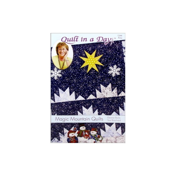 Quilt In A Day Magic Mountain Quilts Ptrn
