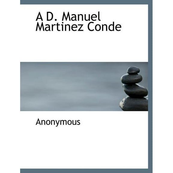 A D. Manuel Martinez Conde (Paperback)(Large Print)