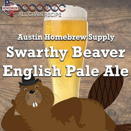 Austin Homebrew Clone Recipe Swarthy Beaver English Pale Ale (8C) - ALL