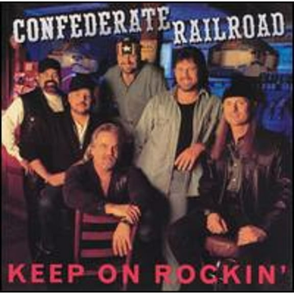 Pre-Owned Keep on Rockin' (CD 0075678302428) by Confederate Railroad