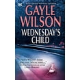 thumbnail image 1 of Pre-Owned Wednesday's Child (Unknown) 0373770391 9780373770397, 1 of 1