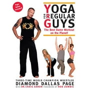 Yoga for Regular Guys : The Best Damn Workout on the Planet!