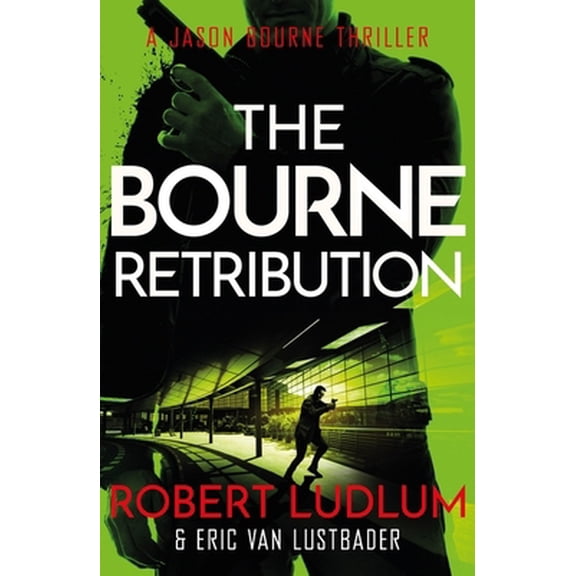 Pre-Owned Robert Ludlum's The Bourne Retribution (Paperback) 1409149250 9781409149255