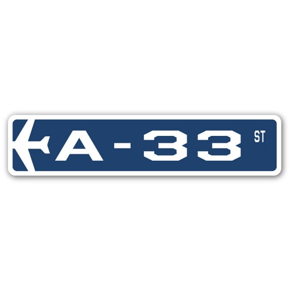 A-33 Street Sign Air Force Aircraft Military | Indoor/Outdoor | 30" Wide