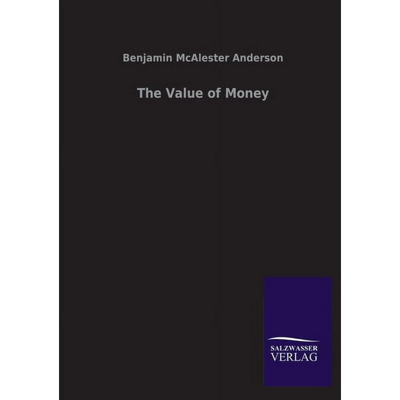 The Value of Money (Paperback)