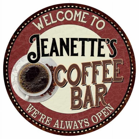 Jeanette's Coffee Bar Round Metal Sign Kitchen Room Wall Decor 100140041193