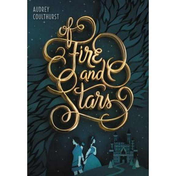 Pre-Owned Of Fire and Stars (Hardcover) 0062433253 9780062433251