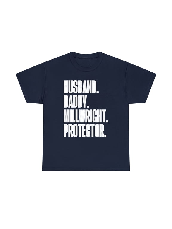 Millwright Dad Fathers Day Birthday Ideas Shirt, Gifts, Tshirt