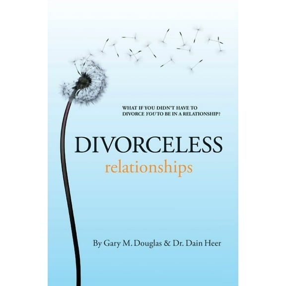Divorceless Relationships, (Paperback)