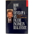 thumbnail image 1 of Pre-Owned How to Develop a Six-Figure Income in Real Estate Superstar Selling the Mike Ferry Way (Hardcover), 1 of 1