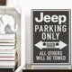 thumbnail image 5 of Letrero De Metal Para Estacionamiento De Jeep Solamente - Letrero De Jeep Vintage Para Tienda De Garaje O Cueva De Hombre - Todos Los Demás Serán Remolcados, 5 of 5