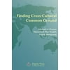 Finding Cross-Cultural Common Ground (Paperback - Used) 1937570258 9781937570255