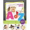 A to Z Cookbook for Kids [Hardcover - Used]