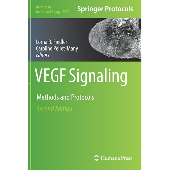Methods in Molecular Biology Vegf Signaling: Methods and Protocols, Book 2475, (Hardcover)