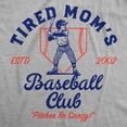 thumbnail image 2 of Womens Funny T Shirts Tired Moms Baseball Club Sarcastic Sports Mom Tee For Ladies Womens Graphic Tees, 2 of 9