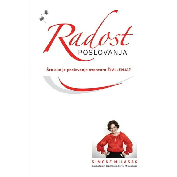 Radost poslovanja - Joy of Business Croatian (Paperback)