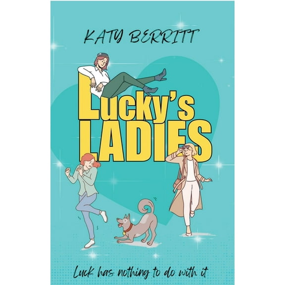 Lucky's Ladies, (Paperback)