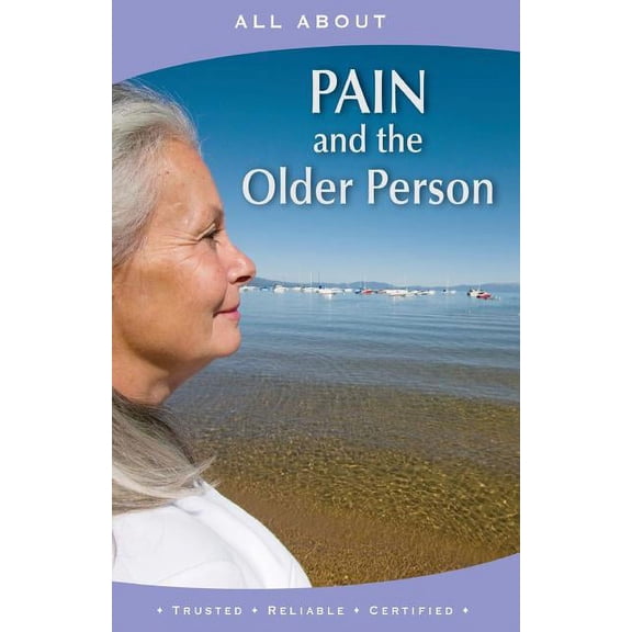 All About Pain and the Older Person (Paperback)