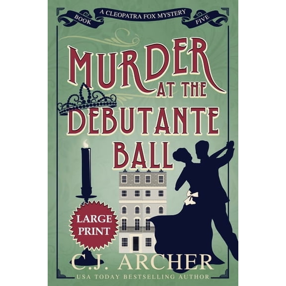 Cleopatra Fox Mysteries Murder at the Debutante Ball: Large Print, Book 5, (Paperback)