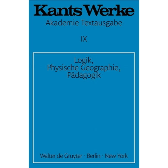 Logik. Physische Geographie. Pädagogik, (Paperback)
