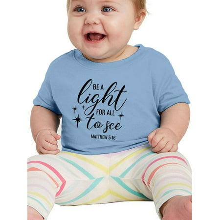 

Be A Light For All To See T-Shirt Infant -Smartprints Designs 12 Months