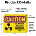 thumbnail image 2 of (2 Pack) Film Badge Required OSHA Caution Radiation Sign 7 Inch X 5 Inch Vinyl Label Decal Sticker Weather Resistant, UV Protected for Workplace, Business, and Construction Site, Made, 2 of 7