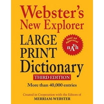 Webster's New Explorer Large Print Dictionary, Third Edition, 3rd ed. (Hardcover)