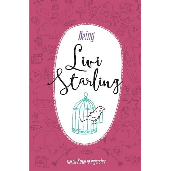 Livi Starling Being Livi Starling, Book 2, (Paperback)