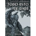 thumbnail image 1 of Todo esto te Daré (Novela Gráfica) Planeta Cómic 9788413411965, 1 of 2