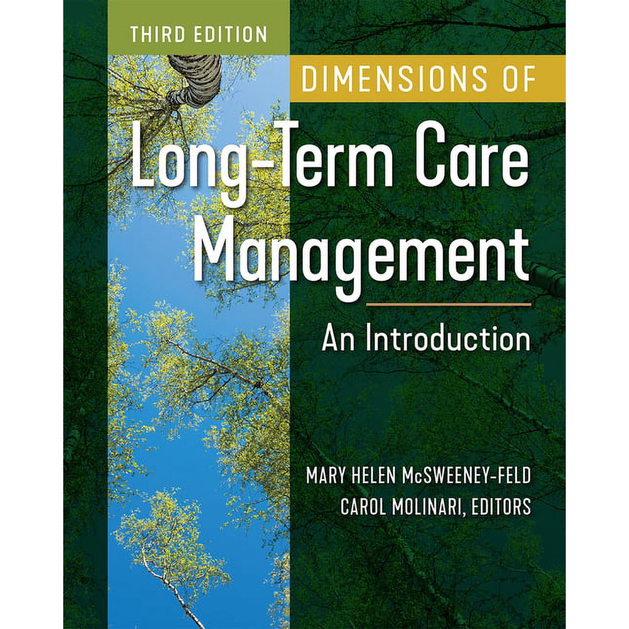 Dimensions of Long-Term Care Management: An Introduction, Third Edition (Edition 3) (Paperback)