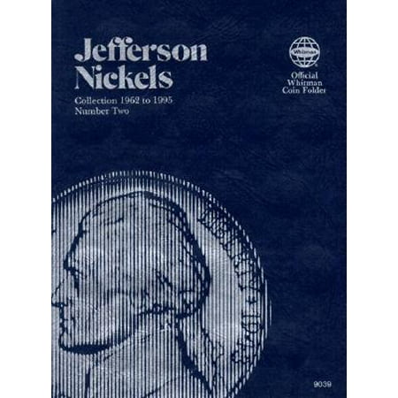 Official Whitman Coin Folder: Coin Folders Nickels: Jefferson 1962 to 1995 Number Two