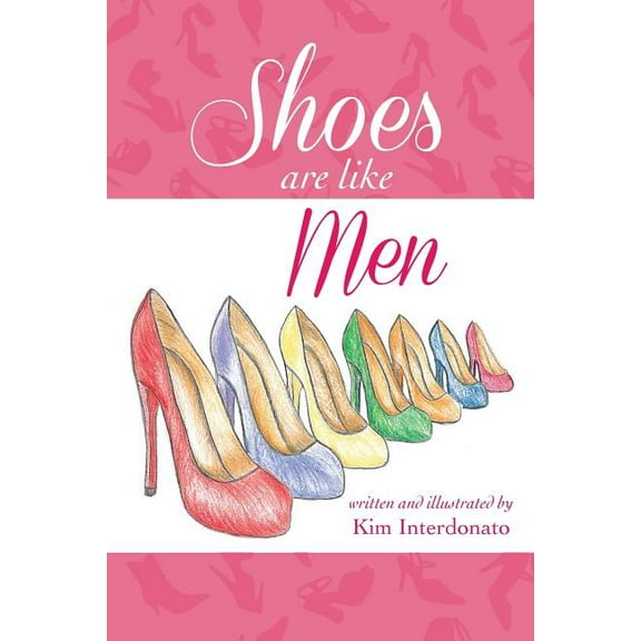Shoes Are Like Men (Paperback)