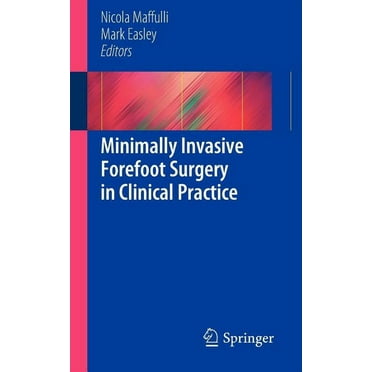 Minimally Invasive Forefoot Surgery in Clinical Practice, (Paperback)
